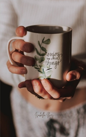 Enjoy the Little Things by Isabella Ilves 9789916763216