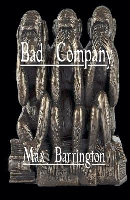 Bad Company by Max Barrington 9798227874634
