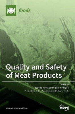 Quality and Safety of Meat Products by Bego~ Na Panea Panea 9783039433728