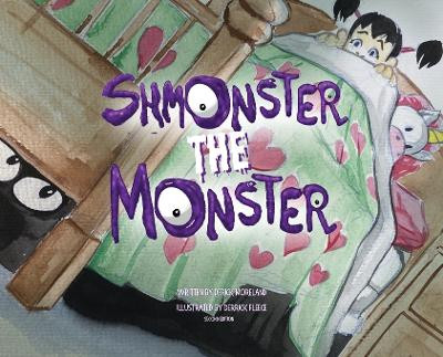 Shmonster the Monster by Derek Moreland 9781960638199
