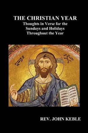 The Christian Year by John Keble 9781849022927
