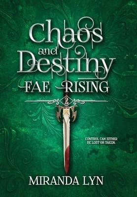 Chaos and Destiny by Miranda Lyn 9781735426853