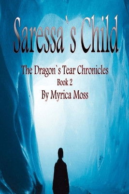 Saressa's Child by Moss 9781088096703