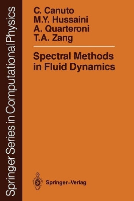 Spectral Methods in Fluid Dynamics by Claudio Canuto 9783540522058