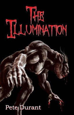 The Illumination by Pete Durant 9781780353258