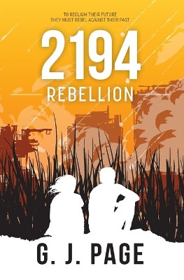 2194 - Rebellion by G J Page 9781989302132