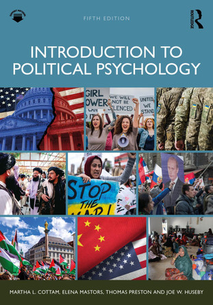 Introduction to Political Psychology Martha L. Cottam 9781032783765