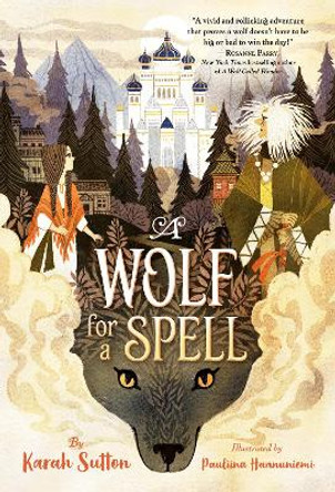 A Wolf for a Spell by Karah Sutton