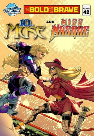 Bold and the Brave #42 by Todd Matthy 9781962404112