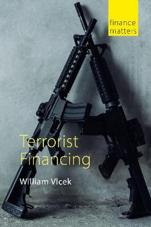 Terrorist Financing by William Vlcek