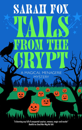 Tails from the Crypt Sarah Fox 9781448315765
