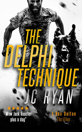 The Delphi Technique: A Rex Dalton Thriller JC Ryan 9781036704766