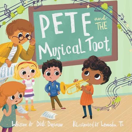 Pete and the Musical Toot: A Funny Fart Book for Kids by Didi Dragon 9798988487654