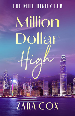Million Dollar High Zara Cox 9781836789277