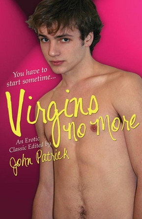 Virgins No More by John Patrick 9781613030561