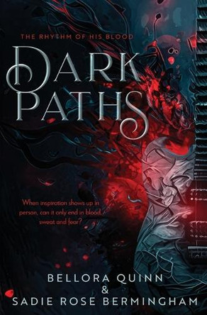 Dark Paths by Bellora Quinn 9781802507287