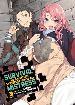 Survival in Another World with My Mistress! (Light Novel) Vol. 3 by Ryuto