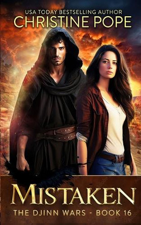 Mistaken: A Paranormal Post-Apocalyptic Romance by Christine Pope 9781946435781
