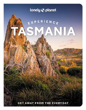 Experience Tasmania by Lonely Planet