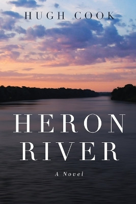 Heron River by Hugh Cook 9781734685992