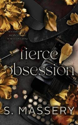 Fierce Obsession: Alternate Cover by S Massery 9781957286242