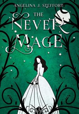 The Never Mage by Angelina J Steffort 9783903357662