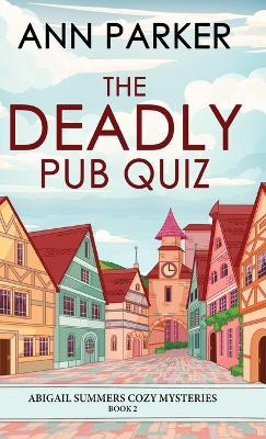 The Deadly Pub Quiz by Ann Parker 9784824190666