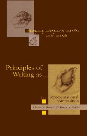 Designing Interactive Worlds With Words: Principles of Writing As Representational Composition by David S. Kaufer