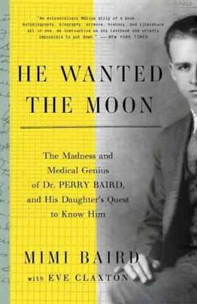 He Wanted The Moon by Mimi Baird