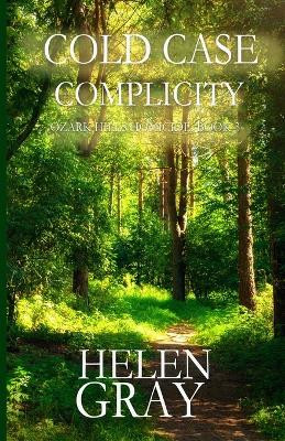 Cold Case Complicity by Helen Gray 9781088251096