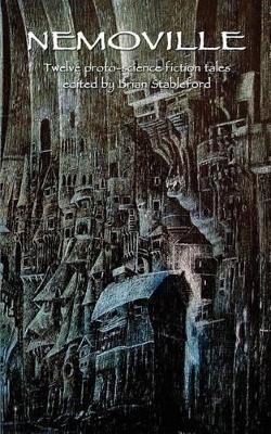 Nemoville by Brian Stableford 9781612270708
