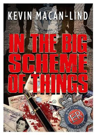 In the Big Scheme of Things by Kevin Macan-Lind