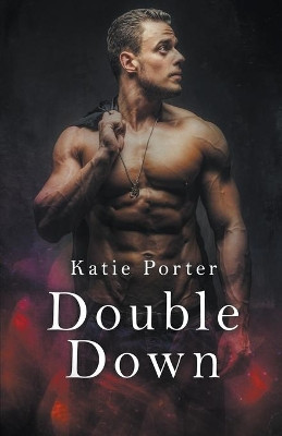 Double Down by Katie Porter 9781393181798