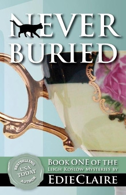 Never Buried by Edie Claire 9781946343208