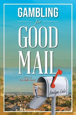 Gambling for Good Mail by Evelyn Cole 9781643679242