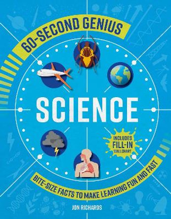 60-Second Genius - Science: Bite-size facts to make learning fun and fast by Mortimer Children's Books