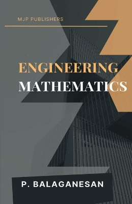 Engineering Mathematics by P Balaganesan 9789355270849