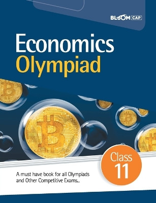 BLOOM CAP Economics Olympiad Class 11 by Meenakshi Bindal 9789389208894