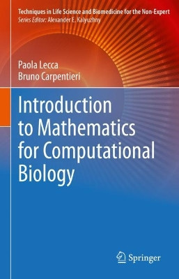 Introduction to Mathematics for Computational Biology by Paola Lecca 9783031365652