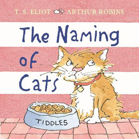 The Naming of Cats by T. S. Eliot