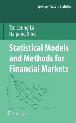 Statistical Models and Methods for Financial Markets by Tze Leung Lai 9781441926685