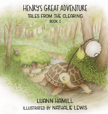 Henry's Great Adventure by Luann Hamill 9781951970369
