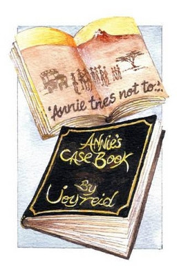 Annie Tries Not to and Annie's Case Book by Joy Reid 9781426947513