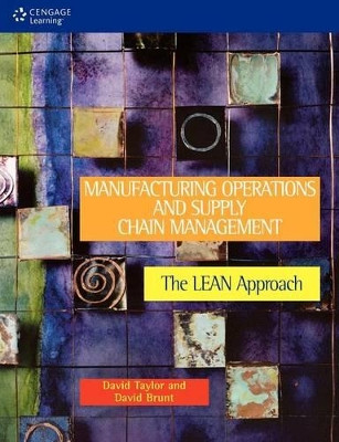Manufacturing Operations and Supply Chain Management : The LEAN Approach: The lean approach by David Taylor 9781861526045