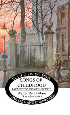 Songs of Childhood and more... by Walter De La Mare 9781922619488