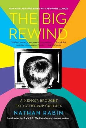 Big Rewind by Nathan Rabin 9781416556213