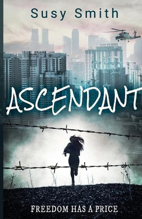 Ascendant by Susy Smith 9781954871786