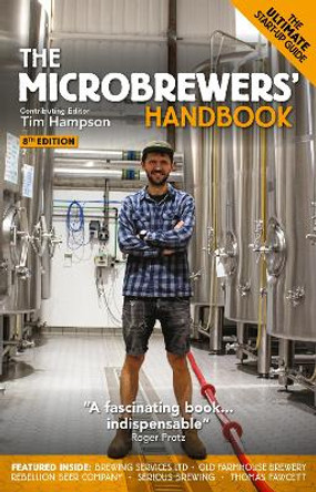 The MicroBrewers' Handbook by Tim Hampson