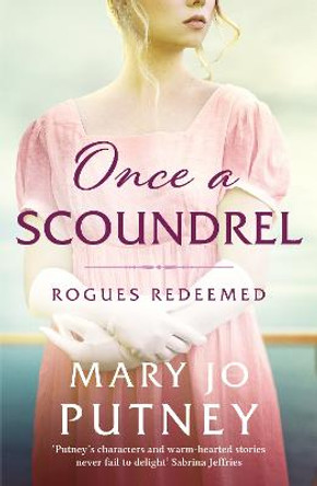 Once a Scoundrel by Mary Jo Putney