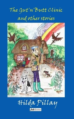 The Gut'n'Butt Clinic and other stories by Clare Mann 9781910858165